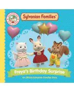 Freya's Birthday Surprise: An Official Sylvanian Families Story